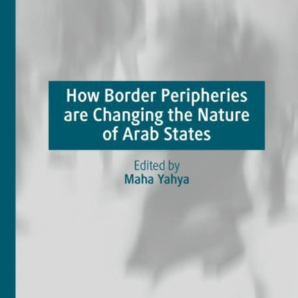 How Border Peripheries are Changing the Nature of