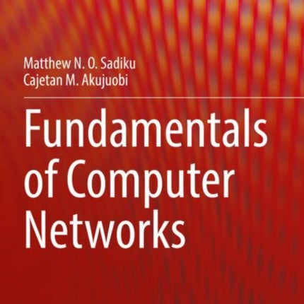 Fundamentals of Computer Networks