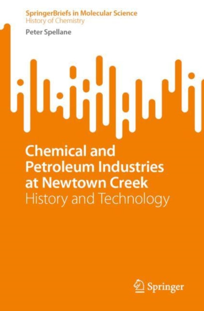 Chemical and Petroleum Industries at Newtown