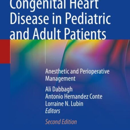 Congenital Heart Disease in Pediatric and Adult Patients