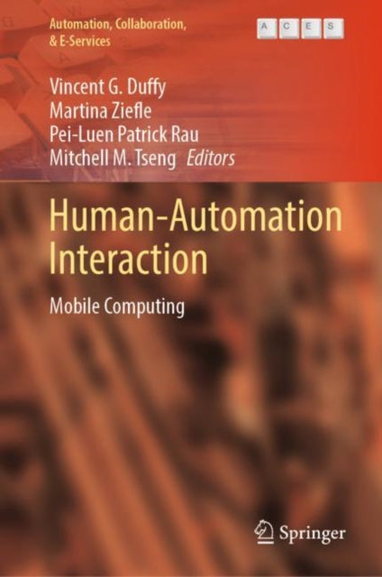 Human-Automation Interaction: Mobile Computing