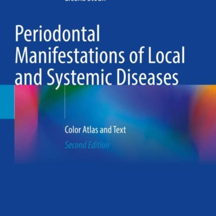Periodontal Manifestations of Local and Systemic Diseases