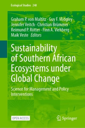 Sustainability of Southern African Ecosystems under Global Change: Science for Management and Policy Interventions