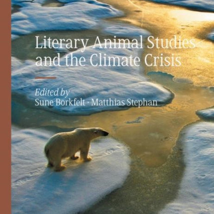 Literary Animal Studies and the Climate Crisis