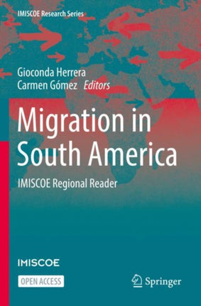 Migration in South America: IMISCOE Regional Reader