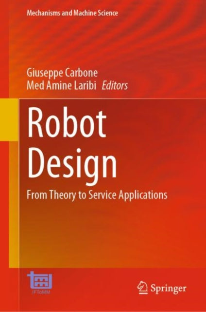 Robot Design: From Theory to Service Applications