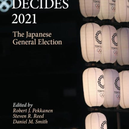 Japan Decides 2021: The Japanese General Election