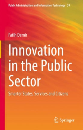 Innovation in the Public Sector: Smarter States,