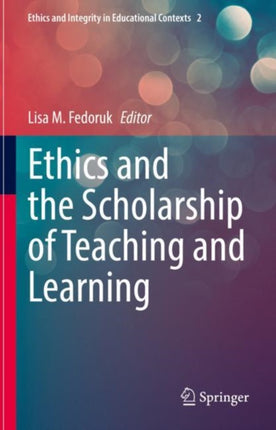 Ethics and the Scholarship of Teaching and