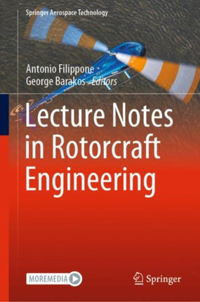 Lecture Notes in Rotorcraft Engineering