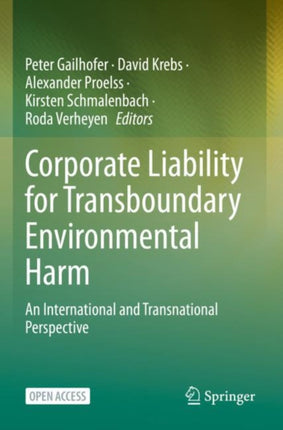 Corporate Liability for Transboundary Environmental Harm: An International and Transnational Perspective