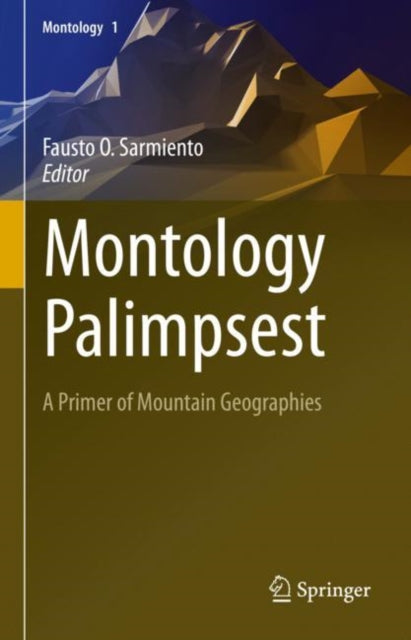 Montology Palimpsest: A Primer of Mountain