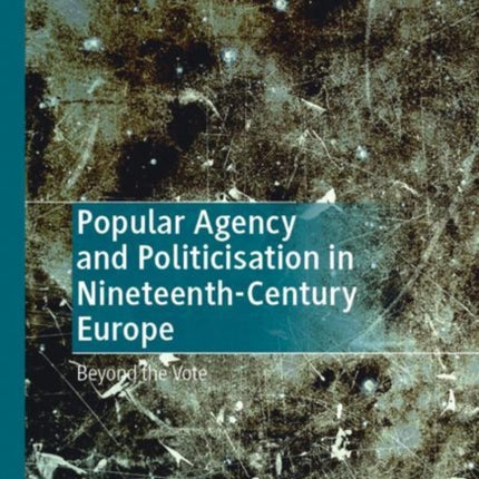 Popular Agency and Politicisation in