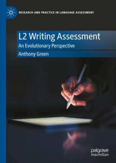 L2 Writing Assessment: An Evolutionary