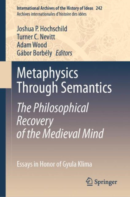 Metaphysics Through Semantics: The Philosophical