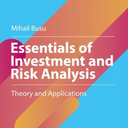 Essentials of Investment and Risk Analysis: