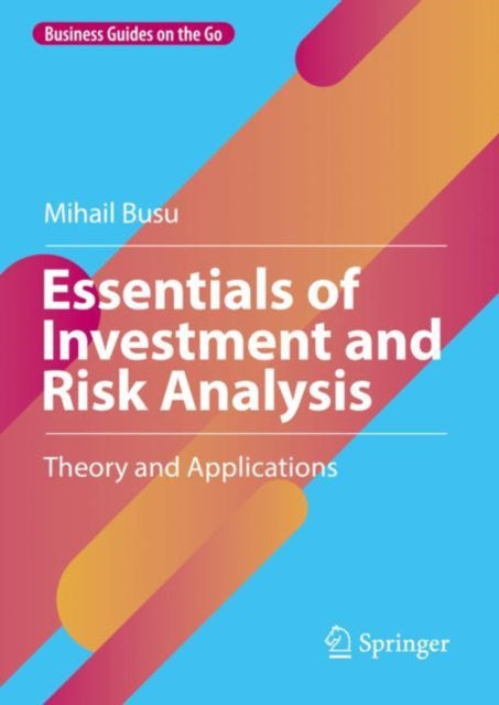 Essentials of Investment and Risk Analysis: