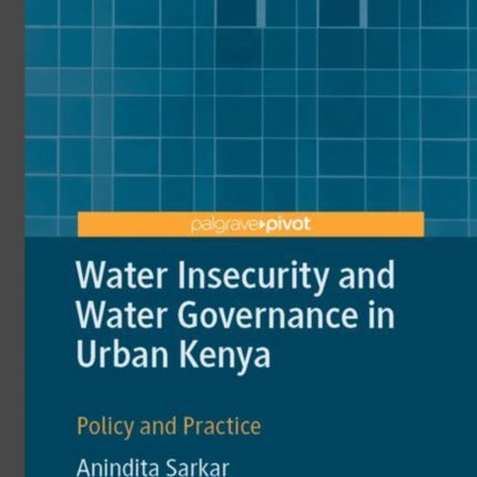 Water Insecurity and Water Governance in Urban