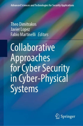 Collaborative Approaches for Cyber Security in