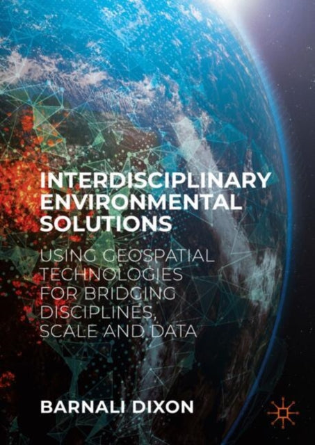 Interdisciplinary Environmental Solutions: Using