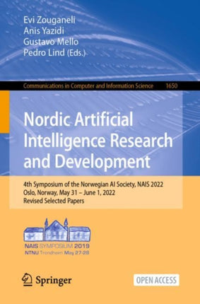 Nordic Artificial Intelligence Research and Development: 4th Symposium of the Norwegian AI Society, NAIS 2022, Oslo, Norway, May 31 – June 1, 2022, Revised Selected Papers