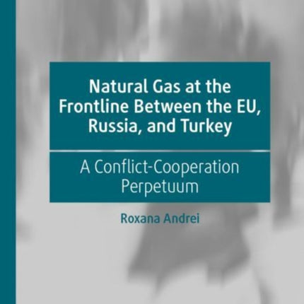 Natural Gas at the Frontline Between the EU,
