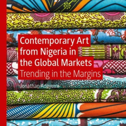 Contemporary Art from Nigeria in the Global