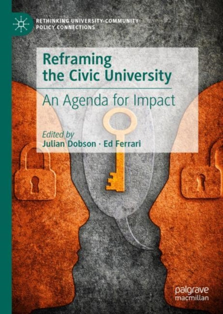 Reframing the Civic University: An Agenda for Impact