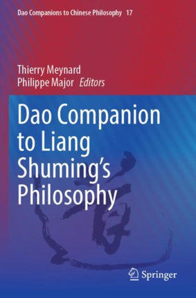 Dao Companion to Liang Shumings Philosophy