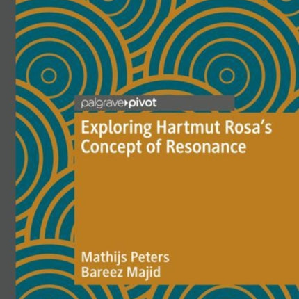 Exploring Hartmut Rosa's Concept of Resonance