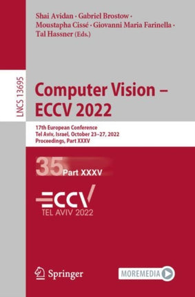 Computer Vision – ECCV 2022: 17th European Conference, Tel Aviv, Israel, October 23–27, 2022, Proceedings, Part XXXV