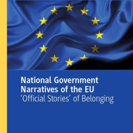 National Government Narratives of the EU