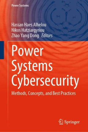 Power Systems Cybersecurity: Methods, Concepts,