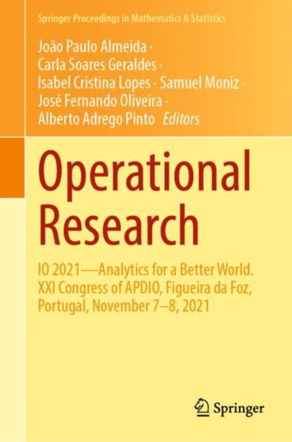 Operational Research: IO 2021—Analytics for a  Better World. XXI Congress of APDIO, Figueira da Foz, Portugal, November 7–8, 2021