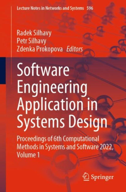 Software Engineering Application in Systems Design: Proceedings of 6th Computational Methods in Systems and Software 2022, Volume 1