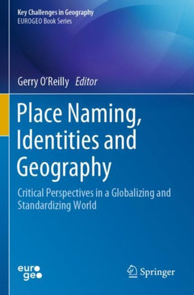 Place Naming Identities and Geography