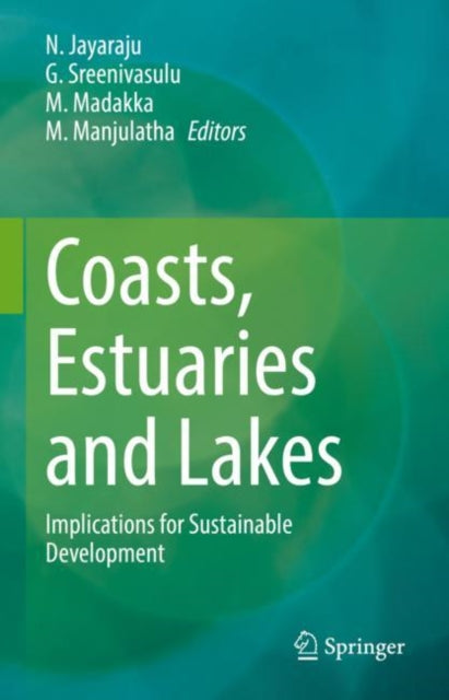 Coasts, Estuaries and Lakes: Implications for
