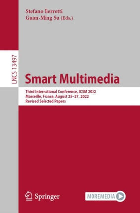 Smart Multimedia: Third International Conference,