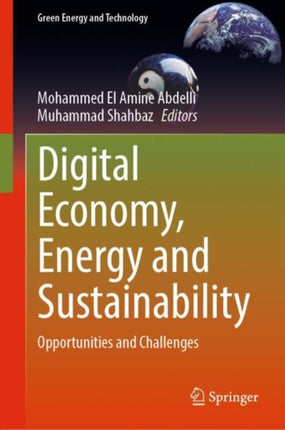 Digital Economy, Energy and Sustainability: Opportunities and Challenges