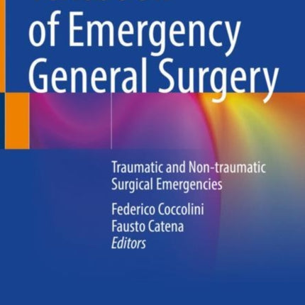 Textbook of Emergency General Surgery: Traumatic