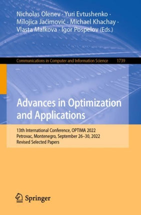 Advances in Optimization and Applications: 13th International Conference, OPTIMA 2022, Petrovac, Montenegro, September 26–30, 2022, Revised Selected Papers