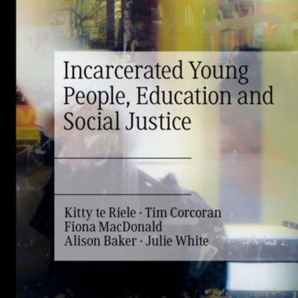 Incarcerated Young People Education and Social