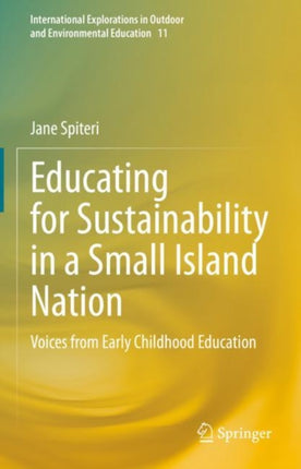 Educating for Sustainability in a Small Island
