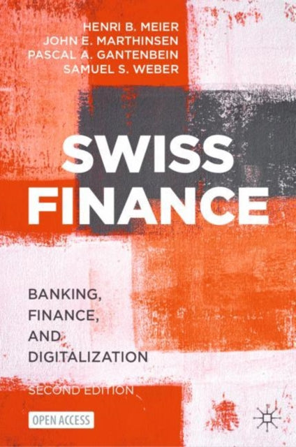 Swiss Finance: Banking, Finance, and Digitalization