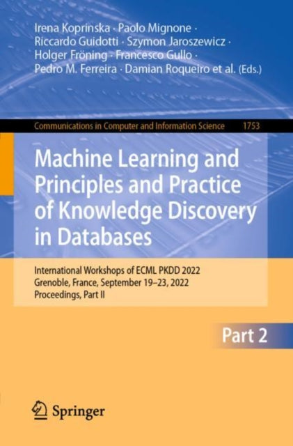 Machine Learning and Principles and Practice of Knowledge Discovery in Databases: International Workshops of ECML PKDD 2022, Grenoble, France, September 19–23, 2022, Proceedings, Part II