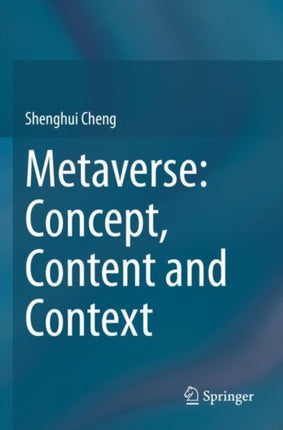 Metaverse Concept Content and Context