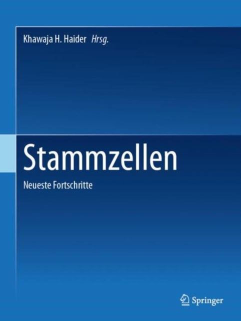 Stammzellen: Neueste Fortschritte