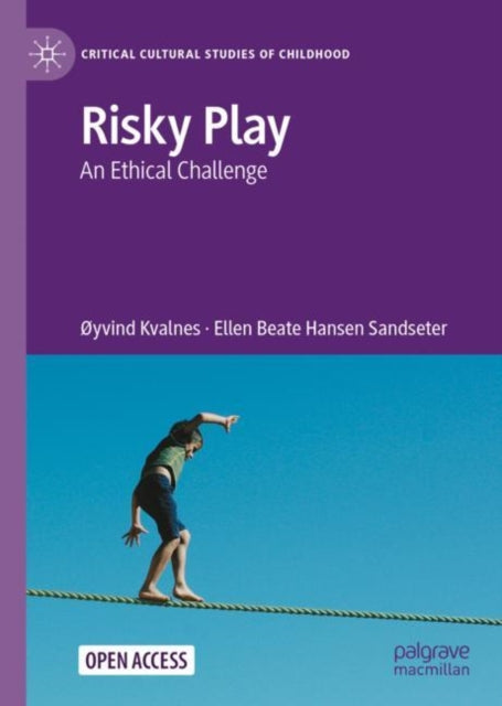 Risky Play: An Ethical Challenge