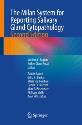 The Milan System for Reporting Salivary Gland Cytopathology