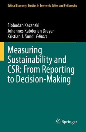 Measuring Sustainability and CSR From Reporting